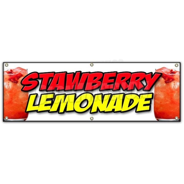 Strawberry Lemonade Banner Heavy Duty 13 Oz Vinyl with Grommets